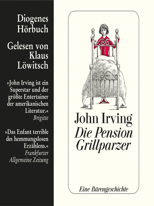 Title details for Die Pension Grillparzer by John Irving - Available